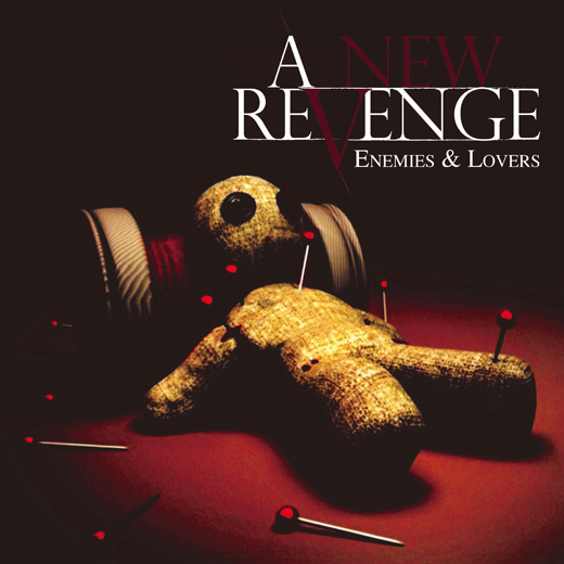 A New Revenge / Enemies & Lovers