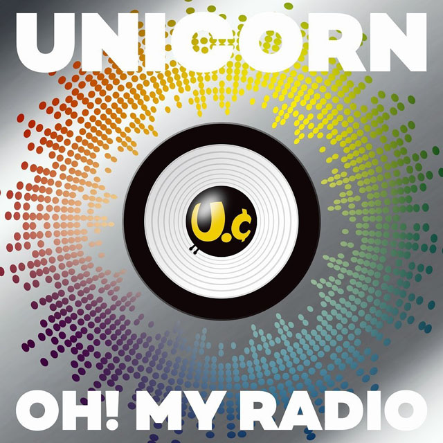 ユニコーン / OH! MY RADIO＋Live Tracks [UC30 若返る勤労]