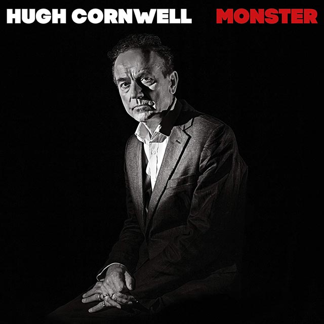 Hugh Cornwell / Monster
