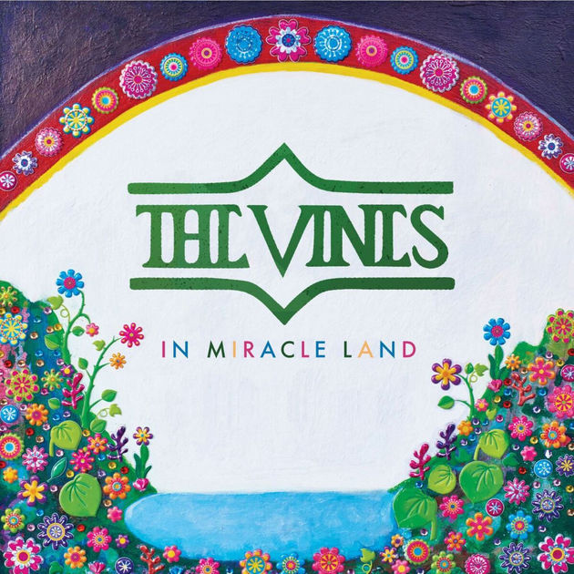 The Vines / In Miracle Land