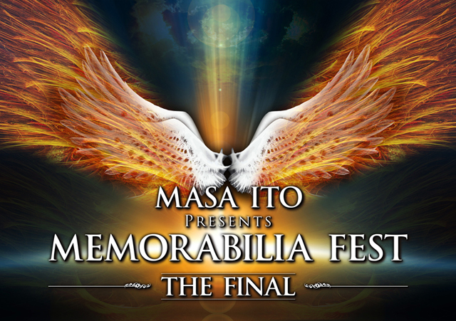MASA ITO メモラビリア・フェスト -THE FINAL- “メタル聖地巡礼”