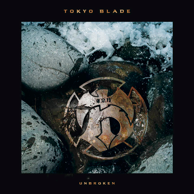 Tokyo Blade / Unbroken