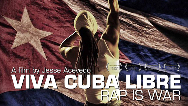VIVA CUBA LIBRE Rap is War　(c)La passion/First Look Media