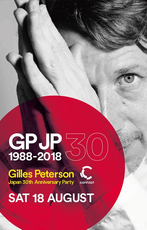 Gilles Peterson Japan 30th Anniversary Party