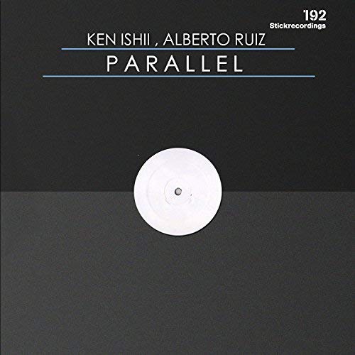 Ken Ishii, Alberto Ruiz / Paralell