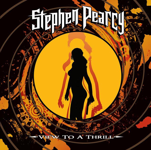 Stephen Pearcy / View To A Thrill
