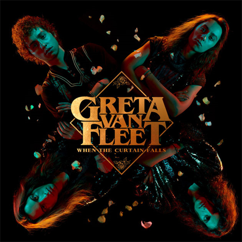 Greta Van Fleet / When The Curtain Falls