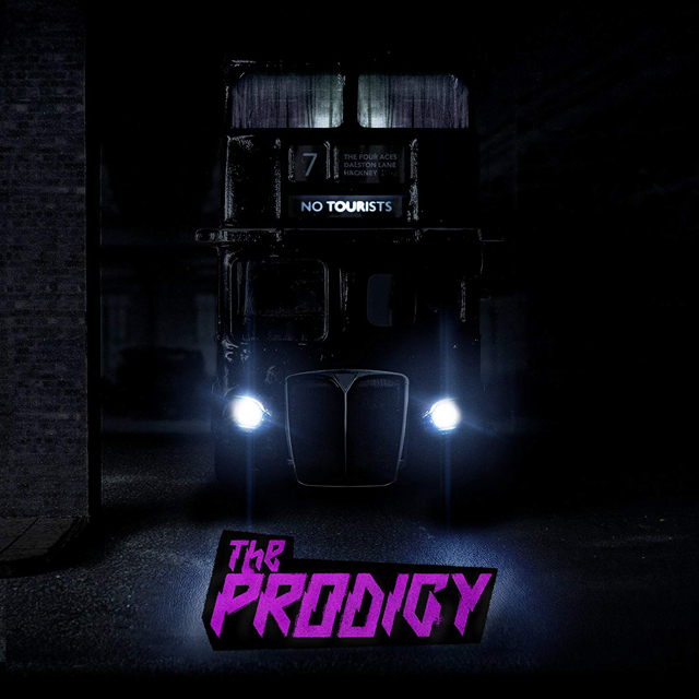 The Prodigy / No Tourists