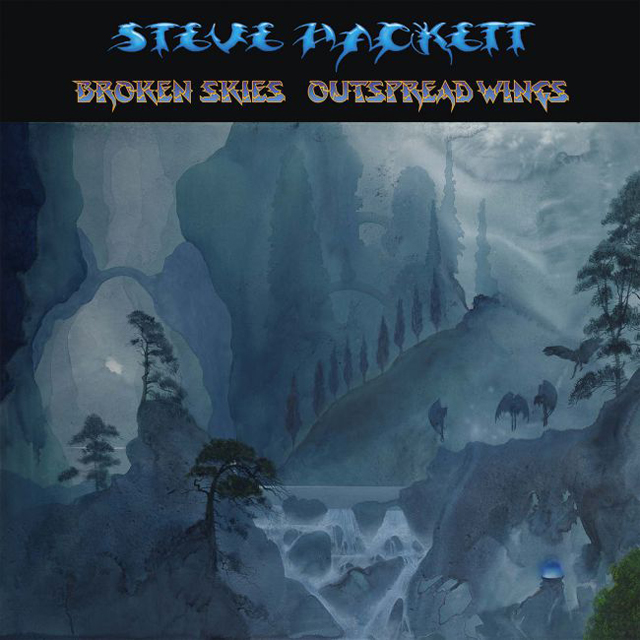 Steve Hackett / Broken Skies: Outspread Wings (1984 - 2006)
