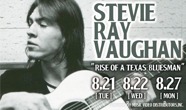 STEVIE RAY VAUGHAN : Rise Of A Texas Bluesman 1954-1983