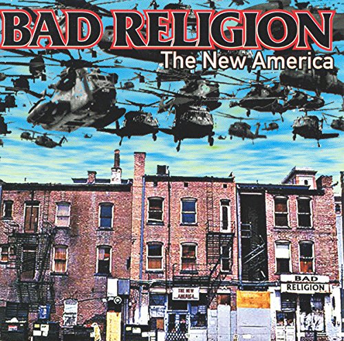 Bad Religion / The New America