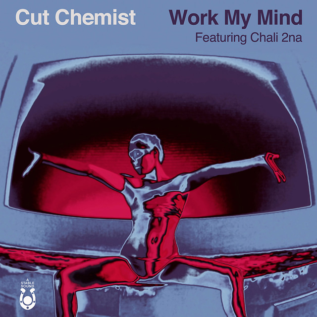 Cut Chemist / Re Work My Mind