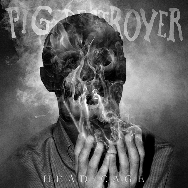Pig Destroyer / Head Cage