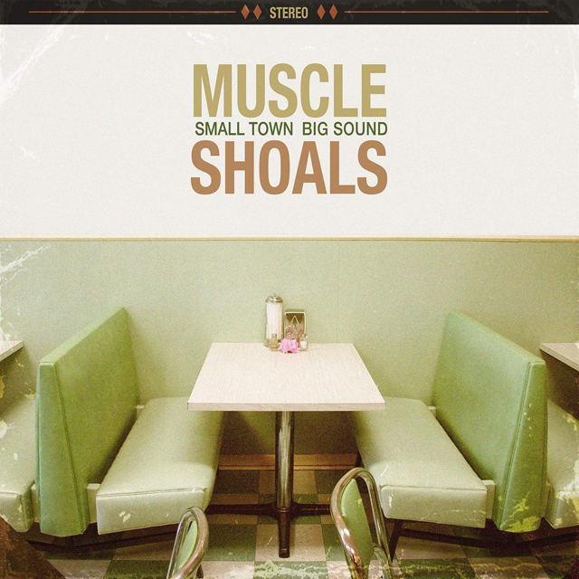 VA / Muscle Shoals… Small Town, Big Sound
