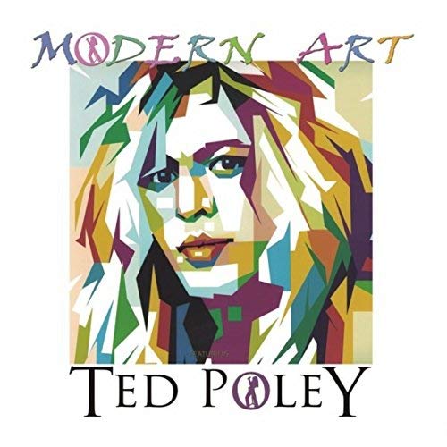 Modern Art featuring Ted Poley / Modern Art featuring Ted Poley
