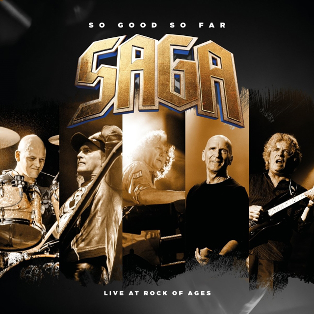 SAGA / So Good So Far - Live At Rock Of Ages