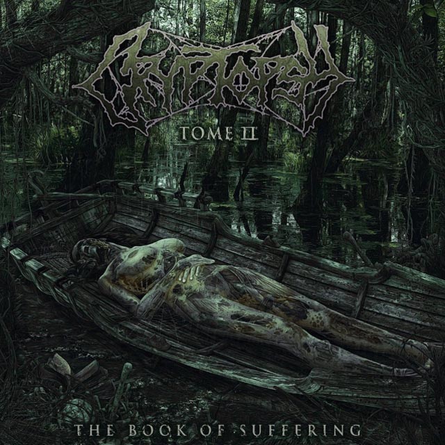 Cryptopsy / The Book Of Suffering - Tome II