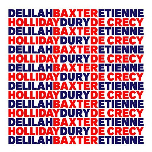 Baxter Dury, Etienne de Crécy & Delilah Holliday / B.E.D