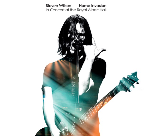 Steven Wilson / Home Invasion: In Concert At The Royal Albert Hall