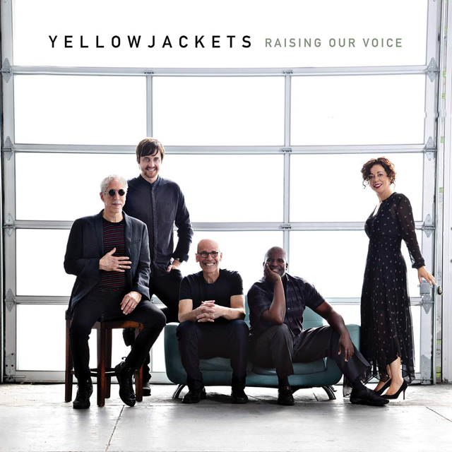 Yellowjackets / Raising Our Voice