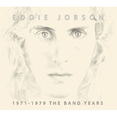 Eddie Jobson / 1971-1979 The Band Year