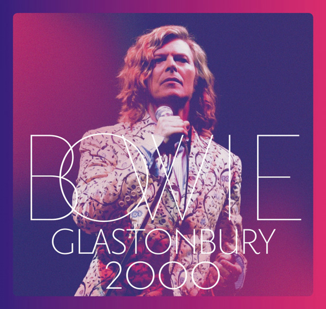 David Bowie / Glastonbury 2000