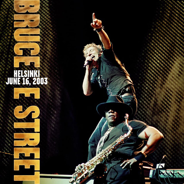 Bruce Springsteen & The E-Street Band / OLYMPIASTADION, HELSINKI, FI, June 16, 2003