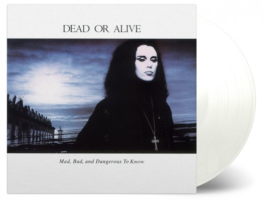 Dead or Alive / Mad, Bad, and Dangerous to Know [180g LP/white & transparent mixed vinyl]