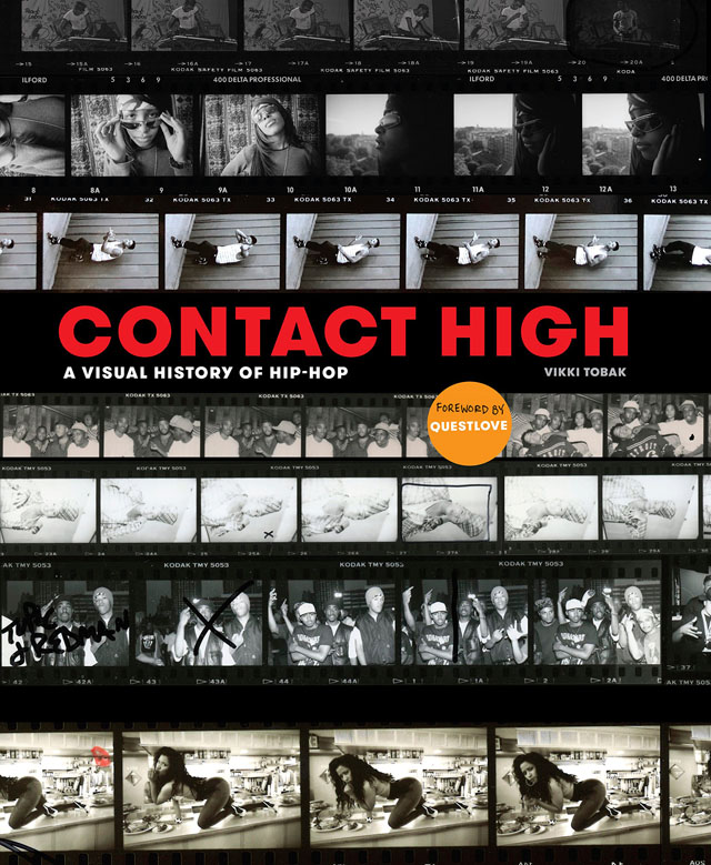 Contact High: A Visual History of Hip-Hop / Vikki Tobak [洋書]