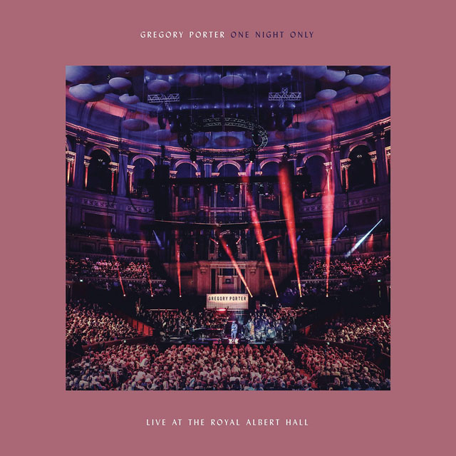 Gregory Porter / One Night Only (Live At The Royal Albert Hall)