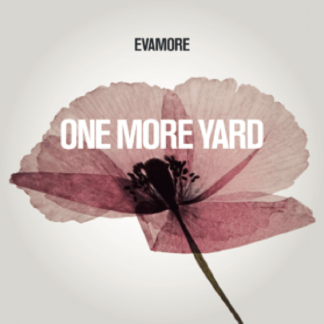 Evamore / One More Yard