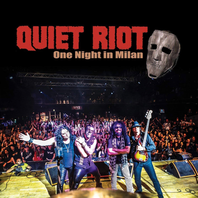Quiet Riot / One Night In Milan