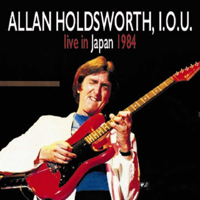 Allan Holdsworth / Live In Japan 1984