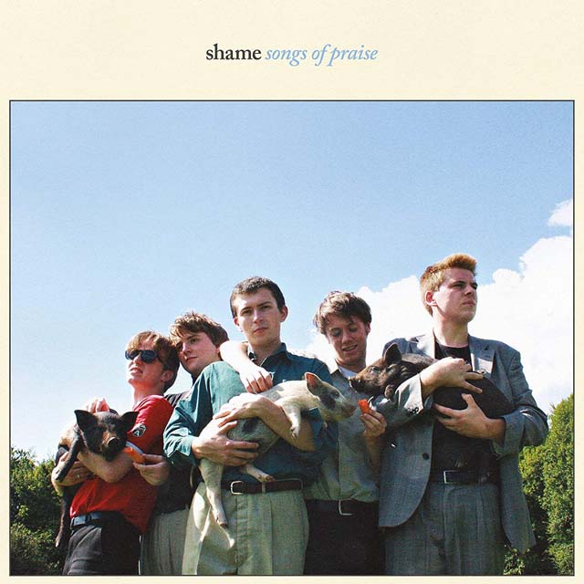Shame / Songs of Praise