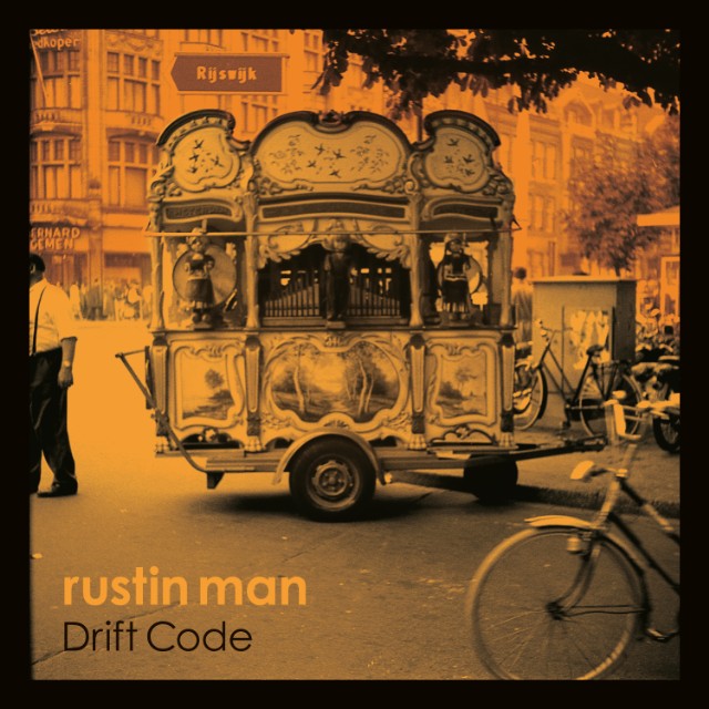 Rustin Man / Drift Code
