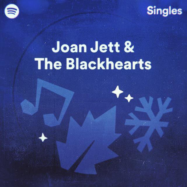 Joan Jett & The Blackhearts / Spotify Singles - Christmas