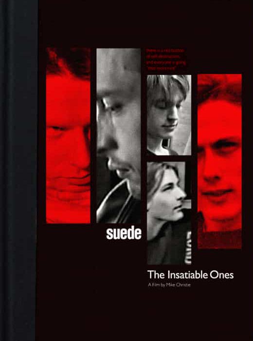 Suede: The Insatiable Ones