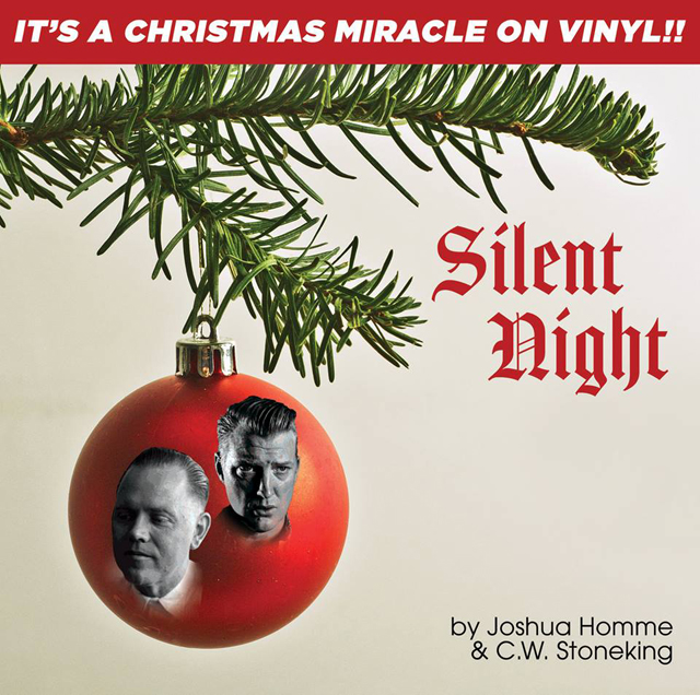 Joshua Homme & C.W. Stoneking / Silent Night