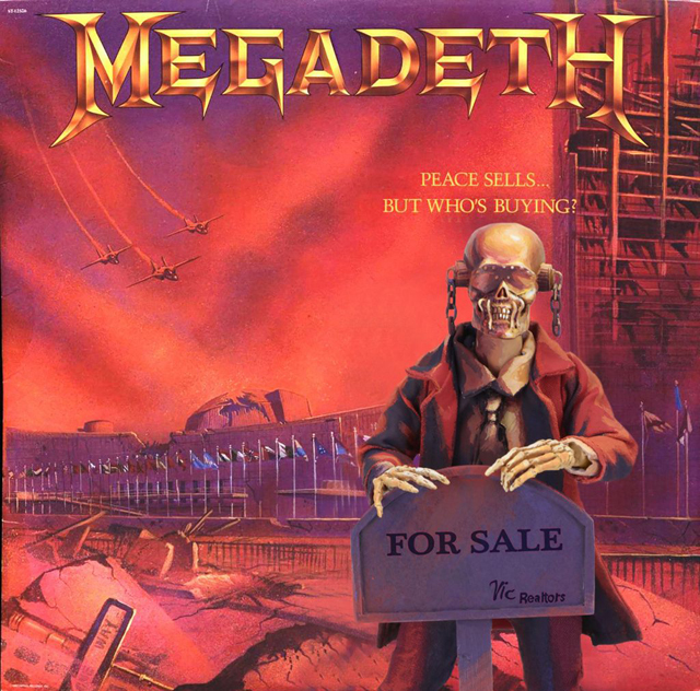 Megadeth / Peace Sells... but Who's Buying?