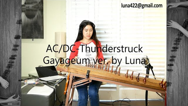 AC/DC - Thunderstruck Gayageum ver. - by Luna Lee