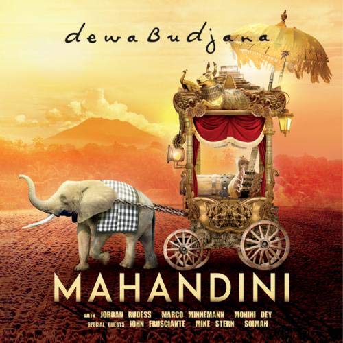 Dewa Budjana / Mahandini