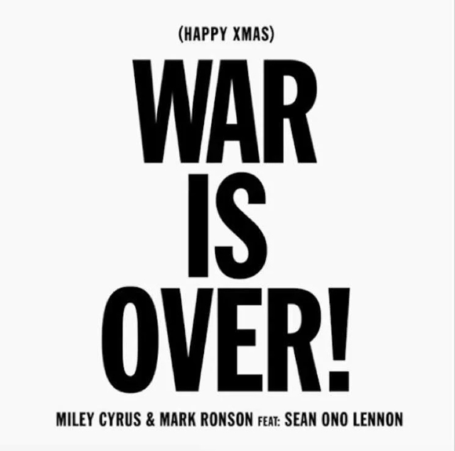 Miley Cyrus and Mark Ronson feat. Sean Ono Lennon - Happy Xmas (War Is Over)