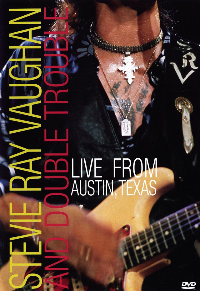 Stevie Ray Vaughan & Double Trouble / Live From Austin Texas