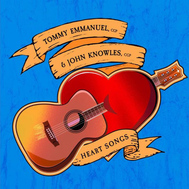 Tommy Emmanuel / Heart Songs