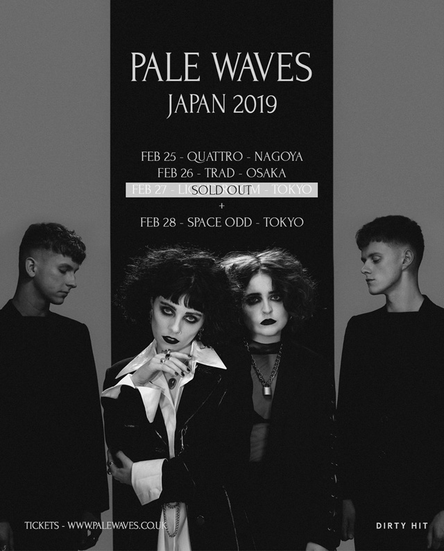 PALE WAVES JAPAN TOUR 2019