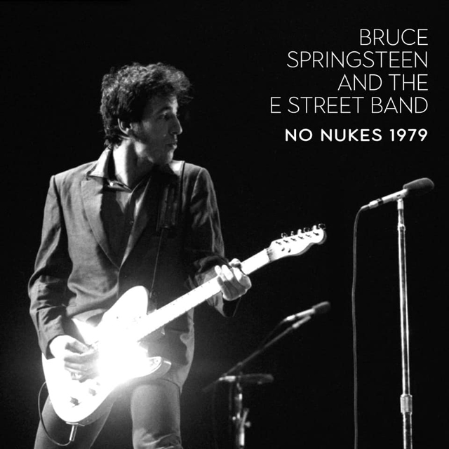 Bruce Springsteen & The E-Street Band / No Nukes Concert Sept 21-22 1979