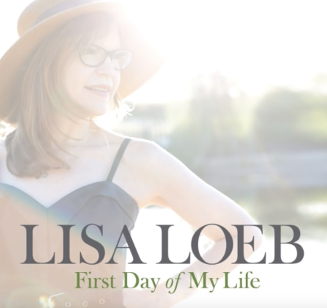 Lisa Loeb / First Day of My Life - Single