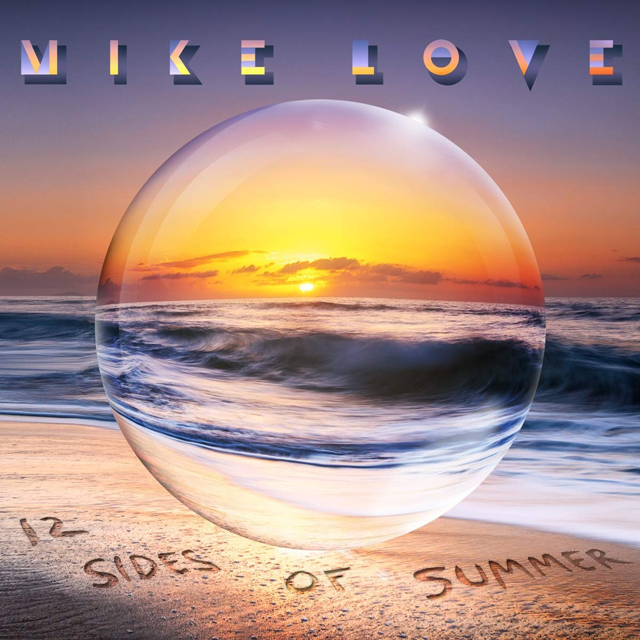 Mike Love / 12 Sides of Summer