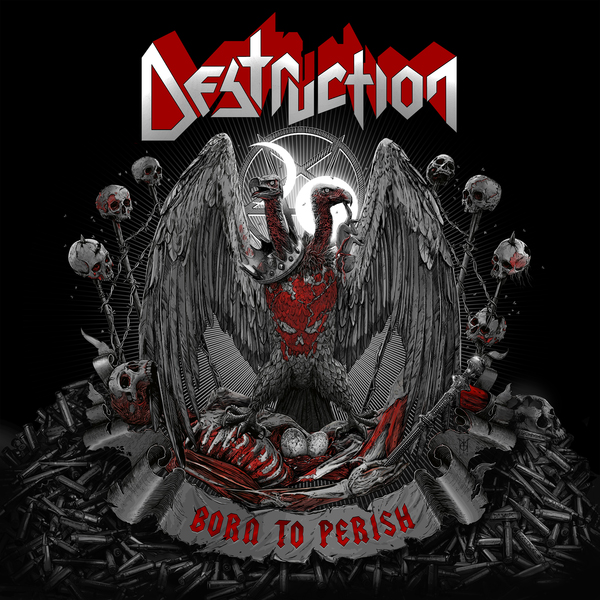 Destruction / Born To Perish