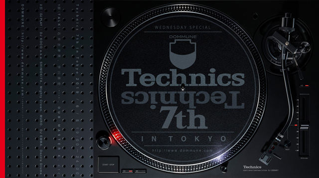 DOMMUNE『Technics 7th in Tokyo』
